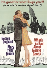 What's So Bad About Feeling Good? (1968)