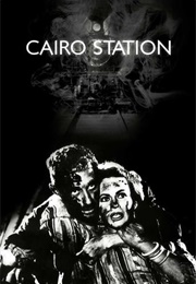 Cairo - "Cairo Station" (1958)