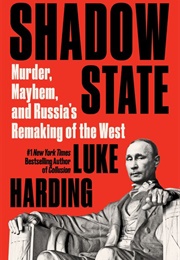 Shadow State (Luke Harding)