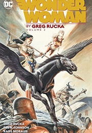 Wonder Woman Vol. 2 (Greg Rucka)