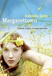 Margarettown (Gabrielle Zevin)