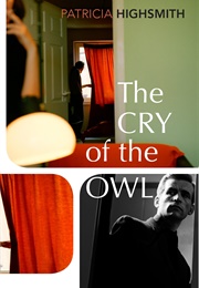 The Cry of the Owl (Patricia Highsmith)