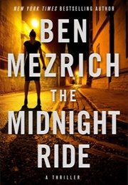 The Midnight Ride (Ben Mezrich)