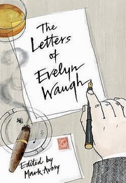 The Letters of Evelyn Waugh (Evelyn Waugh)