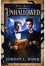Unhallowed (Jordan L Hawk)