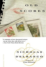 Old Scores (Nicholas Delbanco)