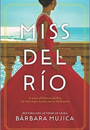 Miss Del Río (Bárbara Mujica)