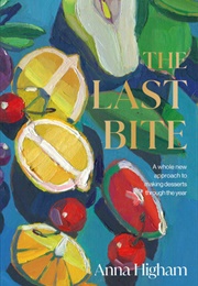 The Last Bite (Anna Higham)
