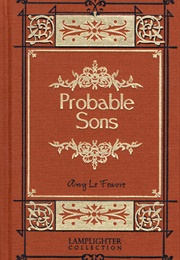 Probable Sons (Amy Le Feuvre)
