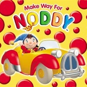 Noddy - Make Way for Noddy