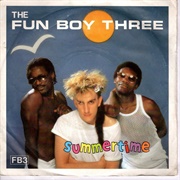 Summertime .. the Fun Boy Three