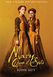 Mary Queen of Scots (John Guy)