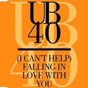 Can't Help Falling in Love - UB40