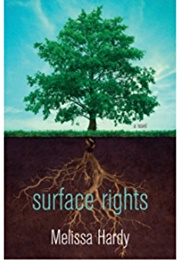 Surface Rights (Melissa Hardy)