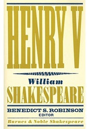 Henry V (Barnes &amp; Noble Shakespeare) (William Shakespeare)