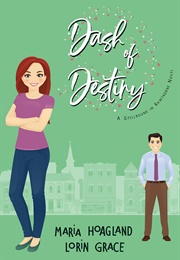 Dash of Destiny (Maria Hoagland)