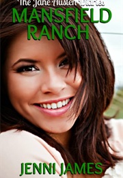 Mansfield Ranch (Jenni James) (Jenni James)