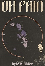 Oh Pain (Kyle Winkler)