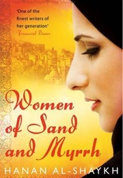 Women of Sand & Myrrh (Hanan Al-Shaykh)