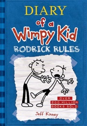 Diary of a Wimpy Kid: Rodrick Rules (Jeff Kinney)