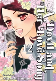 A Devil and Her Love Song Vol. 12 (Miyoshi Tōmori)