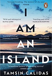 I Am an Island (Tamsin Calidas)
