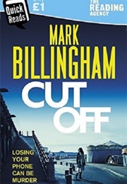 Cut off (Mark Billingham)
