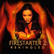 Firestarter 2: Rekindled (2012)