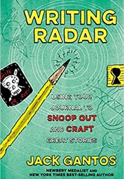 Writing Radar (Jack Gantos)
