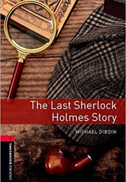 The Last Sherlock Holmes Novel (Michael Dibdin)