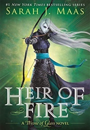 Heir of Fire (Throne of Glass, #3) (Sarah J. Maas)