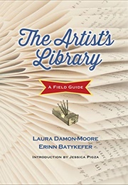 The Artist&#39;s Library (Laura Damon-Moore)