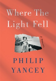 Where the Light Fell (Philip Yancey)