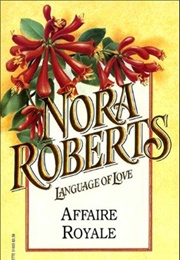 Affaire Royale (Cordina's Royal Family, #1) (Nora Roberts)