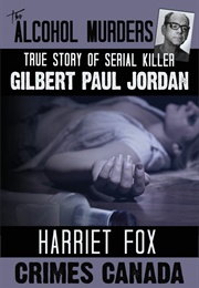 The Alcohol Murders (Harriet Fox)