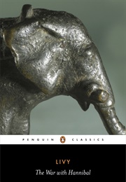The War With Hannibal (Livy)