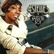 'American Boy' by Estelle Featuring Kanye West
