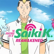 The Disastrous Life of Saiki K: Reawakened