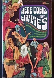 Here Come the Hippies (William Charles Spatari)