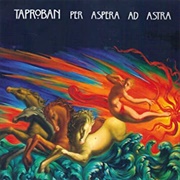 Taproban - Per Aspera Ad Astra