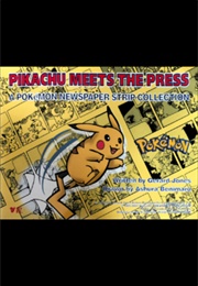 Pikachu Meets the Press (Gerard Jones)