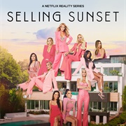 Selling Sunset (2019-Present)