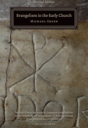 Evangelism in the Early Church (M. Green)