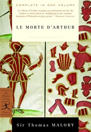 Le Morte D'Arthur (Thomas Malory; Ed. by William Caxton)