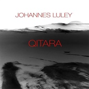 Johannes Luley - Qitara