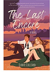 The Last Encore (Elodie Colliard)