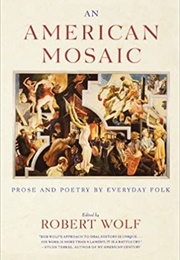 An American Mosaic (Robert Wolfe)