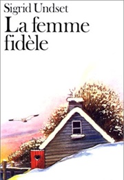 La Femme Fidèle (Sigrid Undset)