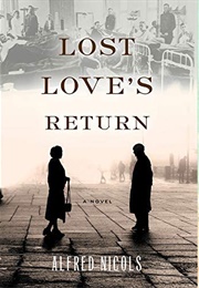 Lost Love's Return (Alfred Nicols)