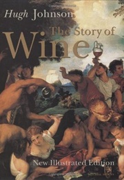 The Story of Wine (Hugh Johnson)